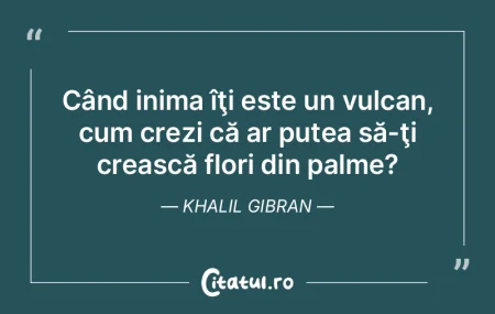 Mintea e buretele, inima e apa care-l in... Mintea e buretele, inima e apa care-l in...