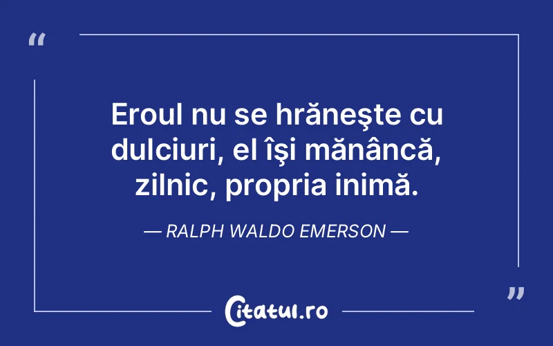 Citat Ralph Waldo Emerson - citate viata