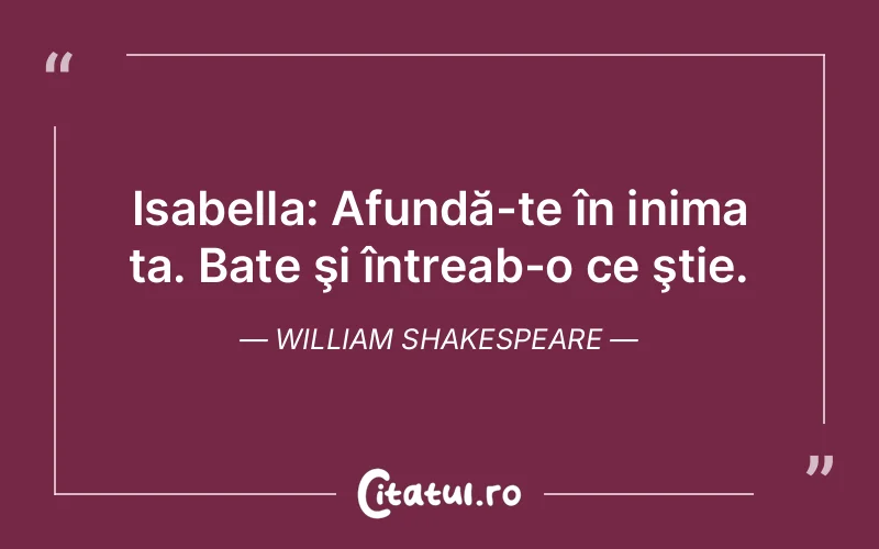 Citat William Shakespeare - citate viata