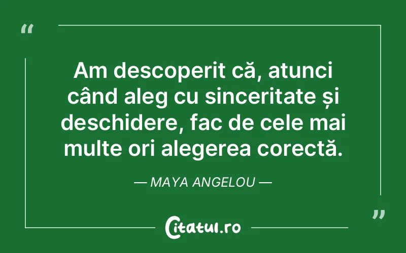 Citat Maya Angelou - citate viata