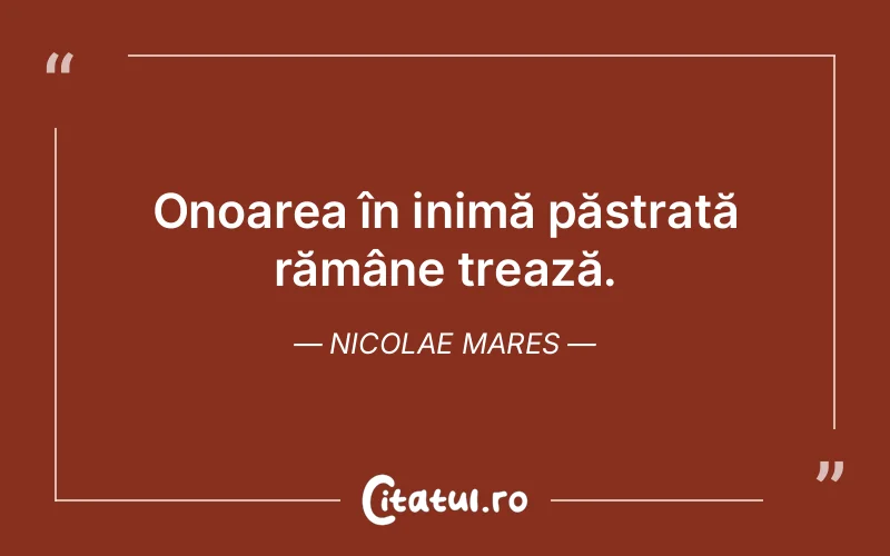 Citat Nicolae Mares - citate viata
