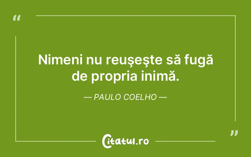 Citat Paulo Coelho - citate viata
