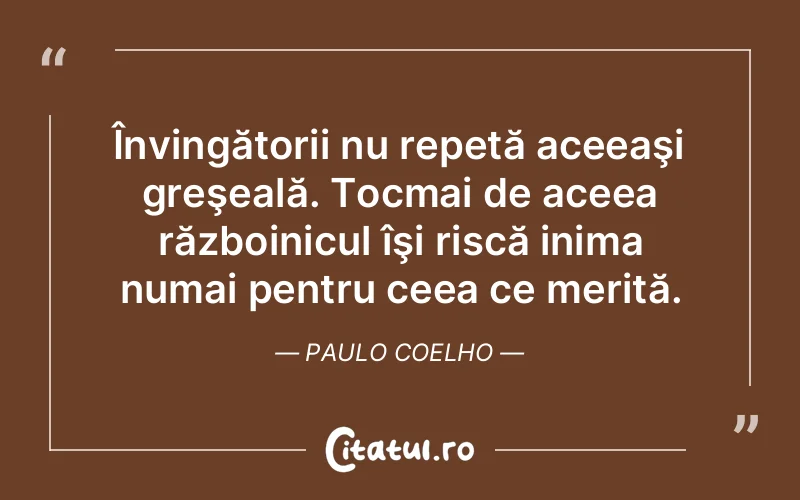 Citat Paulo Coelho - citate viata