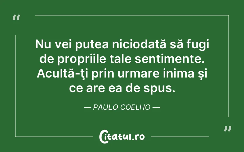 Citat Paulo Coelho - citate viata