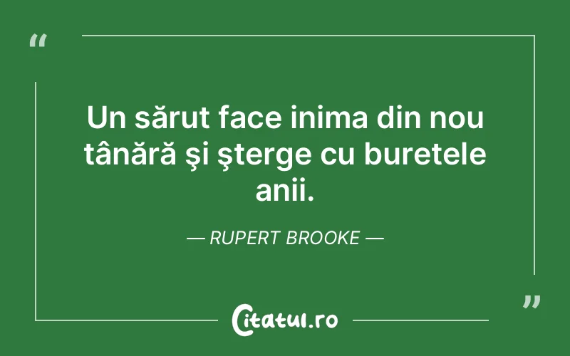 Citat Rupert Brooke - citate viata