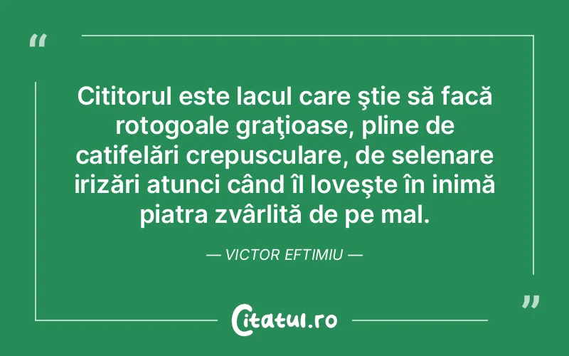 Citat Victor Eftimiu - citate viata