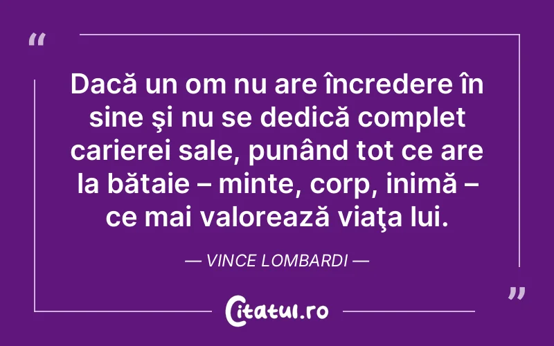 Citat Vince Lombardi - citate viata
