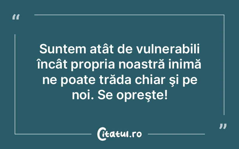 Citat Autor necunoscut - citate viata