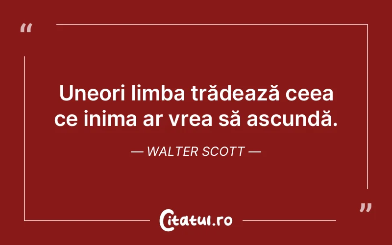 Citat Walter Scott - citate viata