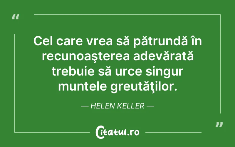 Citat Helen Keller - citate viata