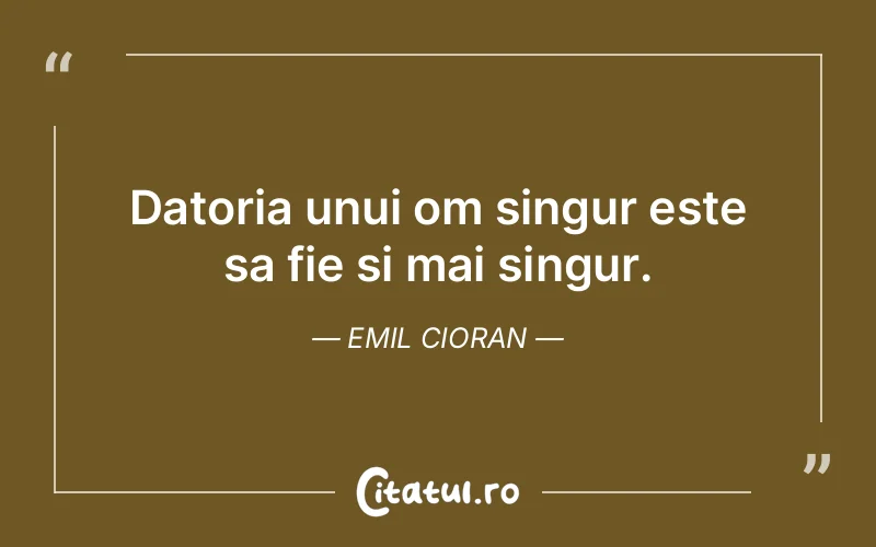 Citat Emil Cioran - citate viata