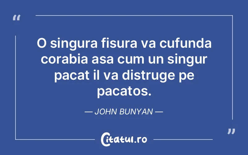 Citat John Bunyan - citate viata