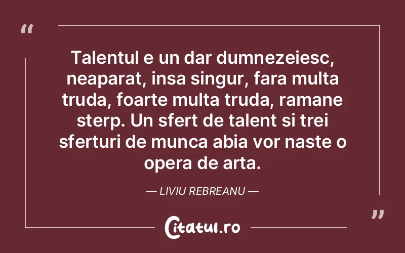 Citat Liviu Rebreanu - citate viata