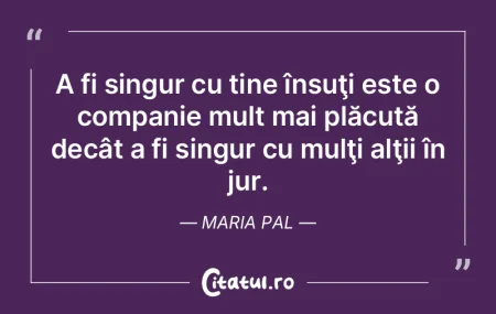În fiecare zi critică-te singur pentru...