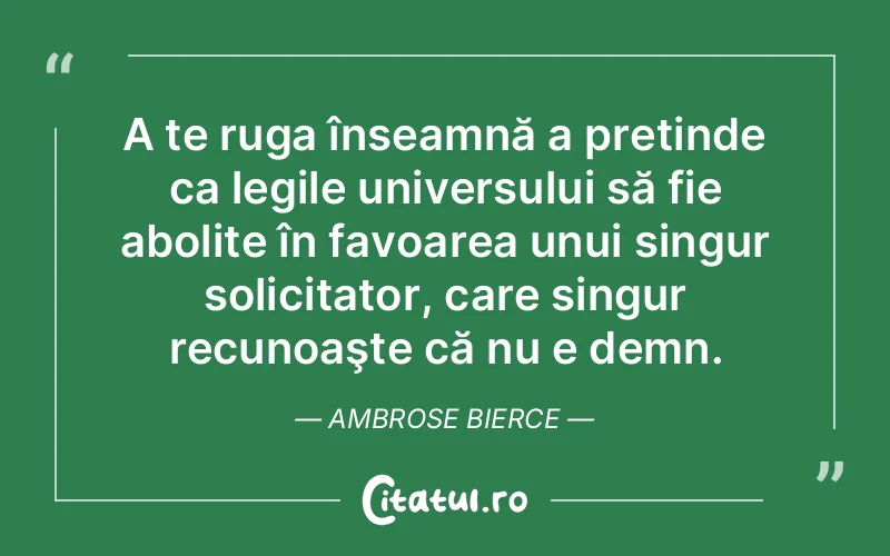 Citat Ambrose Bierce - citate viata