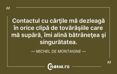 Mi se pare mult mai suportabil să fii m...