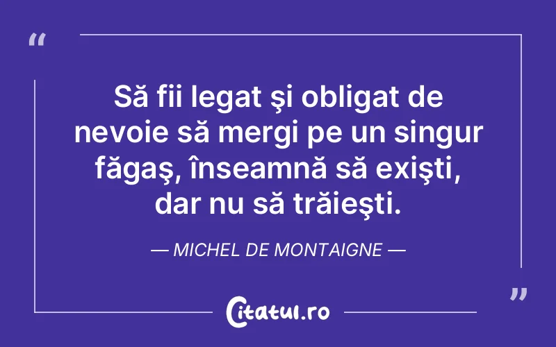 Citat Autor necunoscut - citate viata