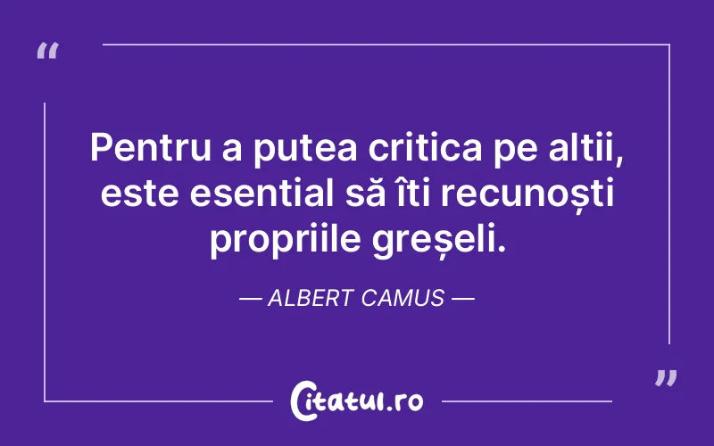 Citat Albert Camus - citate viata