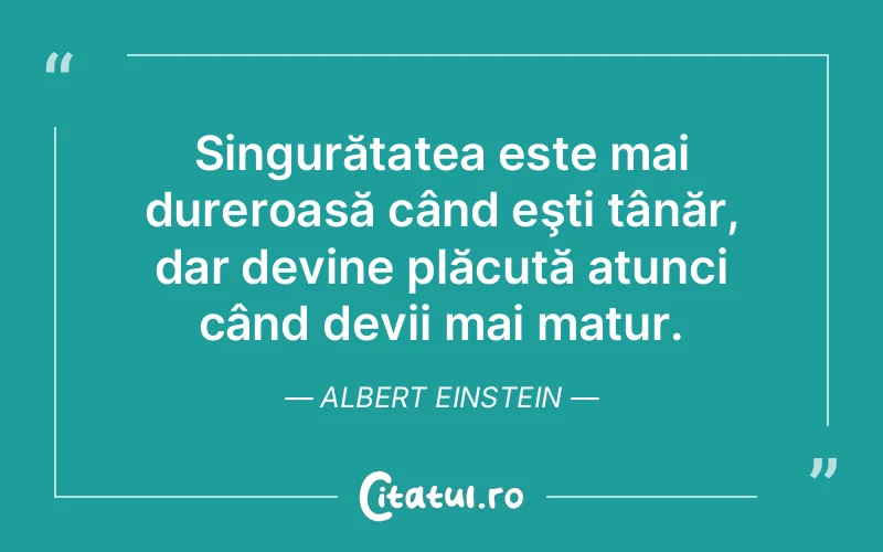 Citat Albert Einstein - citate viata