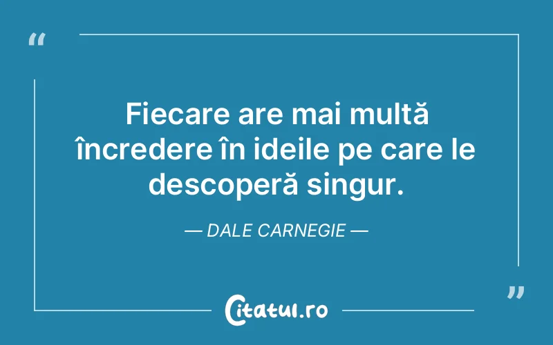 Citat Dale Carnegie - citate viata
