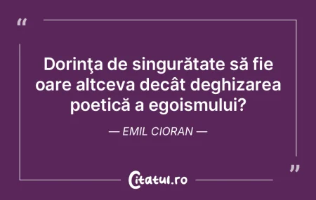 Noaptea, natura îşi doreşte singurăt... Noaptea, natura îşi doreşte singurăt...