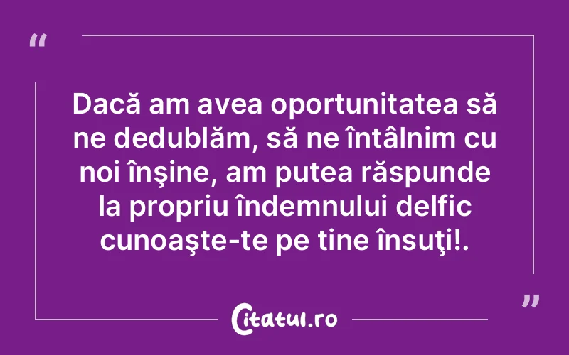 Citat Autor necunoscut - citate viata