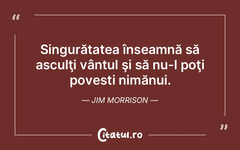 Citat Jim Morrison - citate viata