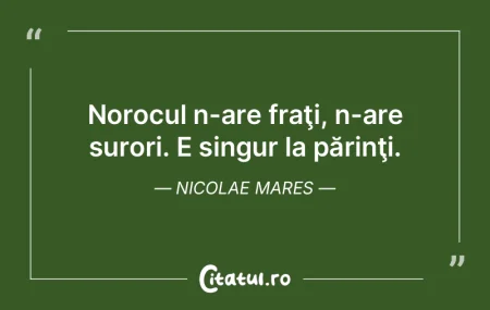 Ceea ce ai realizat în viață este rez...