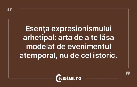 În artă, ca şi în război, trebuie s...