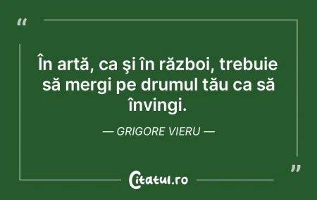 Eroismul e arta de a sluji neamul prin s...