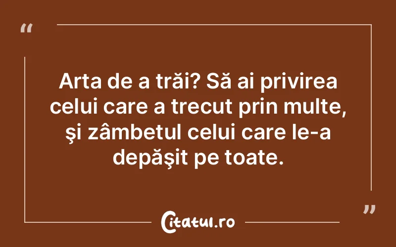 Citat Autor necunoscut - citate viata