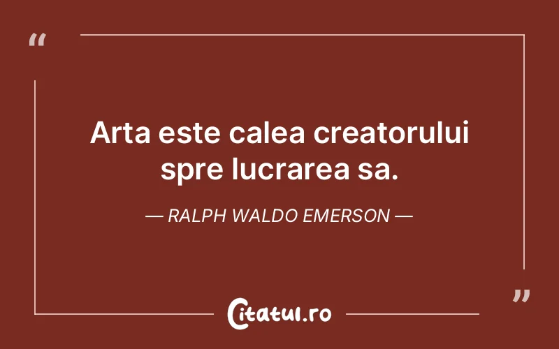 Citat Ralph Waldo Emerson - citate viata