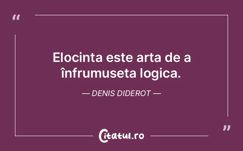 Citat Denis Diderot - citate viata