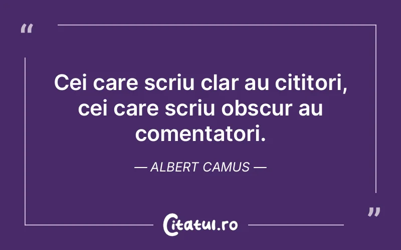 Citat Albert Camus - citate viata