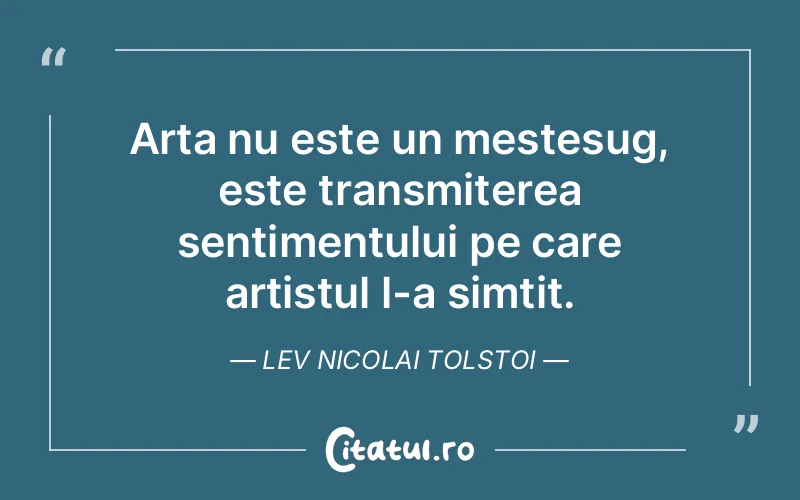 Citat Lev Nicolai Tolstoi - citate viata