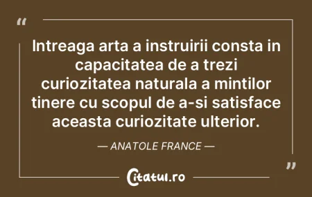 Arta nu exprimă altceva decât nevoia d... Arta nu exprimă altceva decât nevoia d...