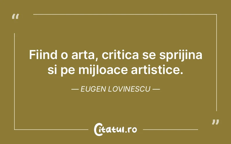 Citat Eugen Lovinescu - citate viata