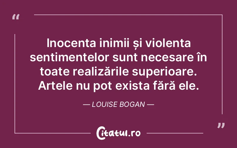Citat Louise Bogan - citate viata