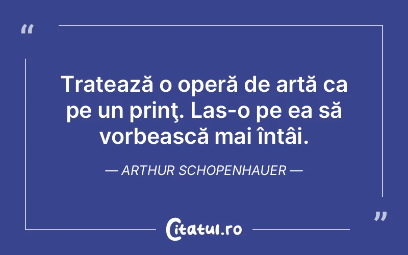 Citat Arthur Schopenhauer - citate viata