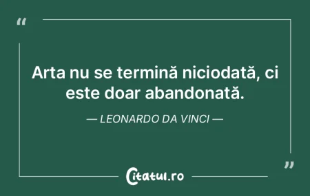 Marile opere de artă sunt mari pentru c... Marile opere de artă sunt mari pentru c...