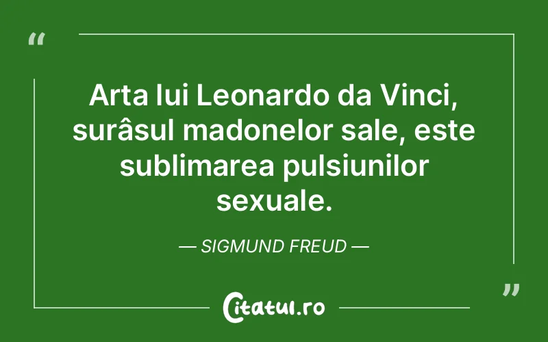 Citat Sigmund Freud - citate viata