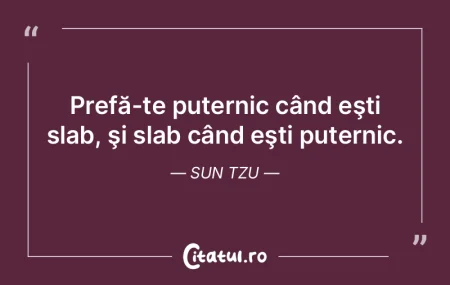 Atacaţi acolo unde adversarul nu se aş... Atacaţi acolo unde adversarul nu se aş...