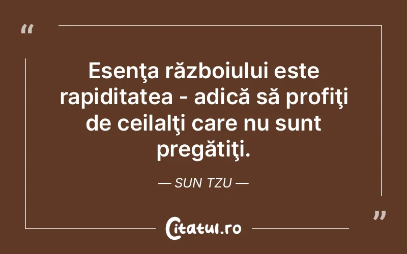 Citat Sun Tzu - citate viata