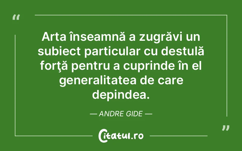 Citat Andre Gide - citate viata