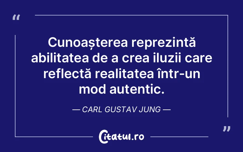 Citat Carl Gustav Jung - citate viata