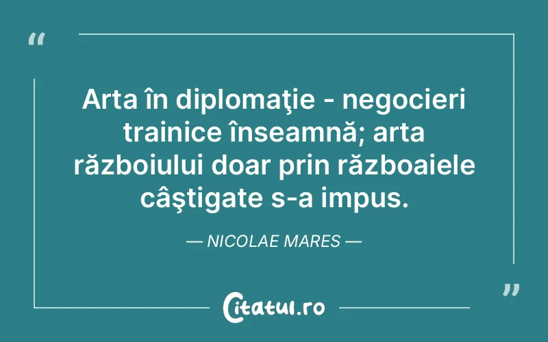 Citat Nicolae Mares - citate viata