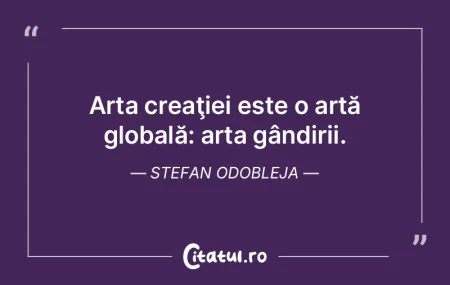 Arta de calitate se bazează pe curajul ...