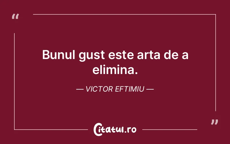 Citat Victor Eftimiu - citate viata