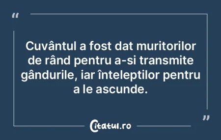 Când ne găsim greu cuvintele înseamn�...