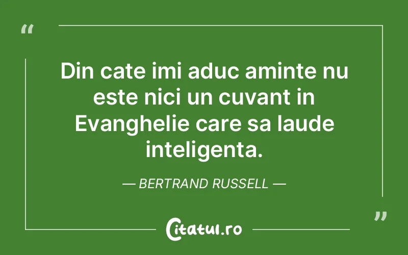 Citat Bertrand Russell - citate viata